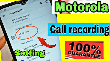 motorola call recording problem fix / motorola automatic call recording setting , moto call record