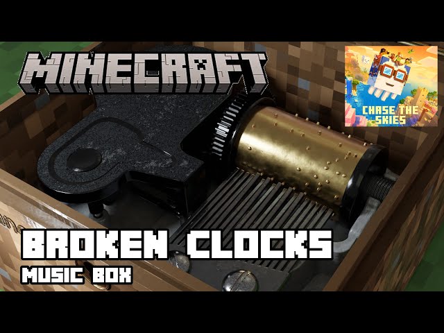 Minecraft Broken Clocks music box