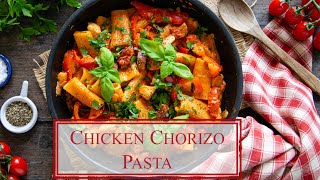 Easy One Pot Chicken Chorizo Pasta With Big Bold Flavours - Dinner For Two in Under 30 Minutes!