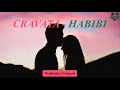 CRAVATA HABIBI Traduction Français