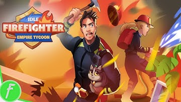 Idle Firefighter Empire Tycoon Gameplay HD (Android) | NO COMMENTARY