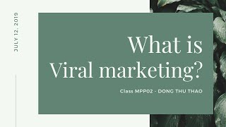 [Viral Marketing] - [Episode 1 - What is Viral Marketing?]