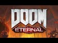 DOOM ETERNAL|FIRST TIME PLAYING [26/30 GAMES]