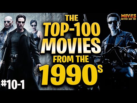 The Top-100 Movies of the 1990s: #10-1 - YouTube