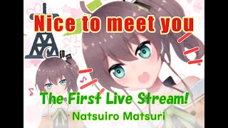 Wasshooooooooi! : The First Live Stream of Natsuiro Matsuri【Hololive／Natsuiro Matsuri／Eng sub】