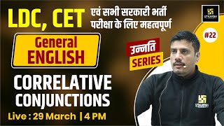 LDC & CET | #22 | Correlative  Conjunctions Theory + MCQs  For All Competitive Exams | Lal Singh Sir