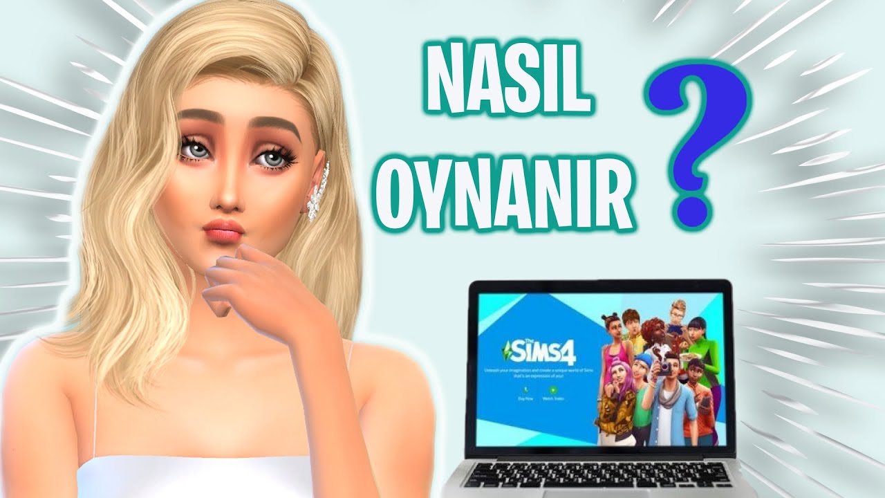 SİMS 4 NASIL OYNANIR ? CAS, MESLEKLER, EV YAPIMI, OYNANIŞ - Sims 4 Türkçe