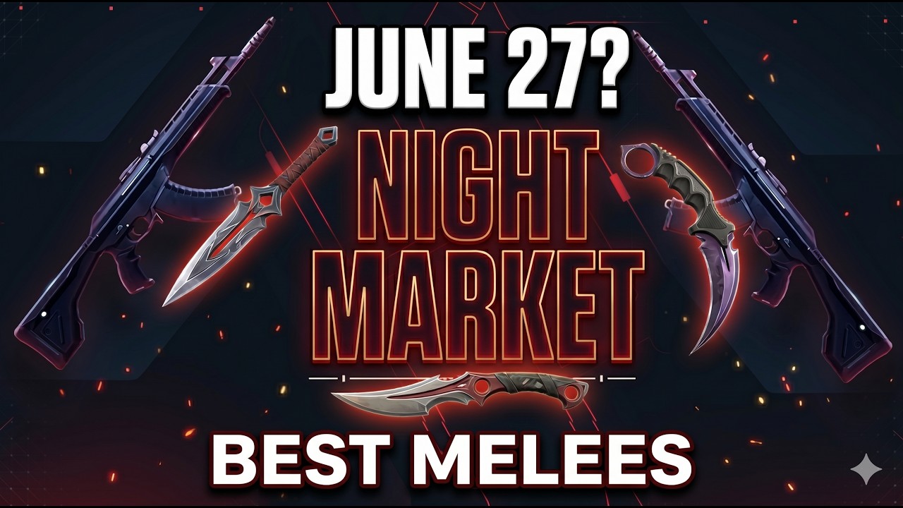 VALORANT Night Market LEAKED! Release Date + MUST BUY Melee Skins
