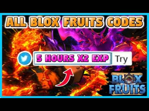 *ALL* BLOX FRUITS CODES *OVER 300 MINUTES X2 EXP, $$ + MORE* (WORKING MAY 2022)