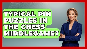 Typical Pin Puzzles In The Chess Middlegame? - The Chess Codex