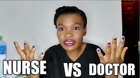 WHY I CHOSE TO BE A NURSE INSTEAD OF A DOCTOR