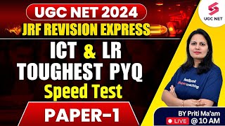 UGC NET Paper 1 Preparation | Paper 1 ICT and LR  PYQ | UGC NET Paper 1 Speed Test | Priti Mam