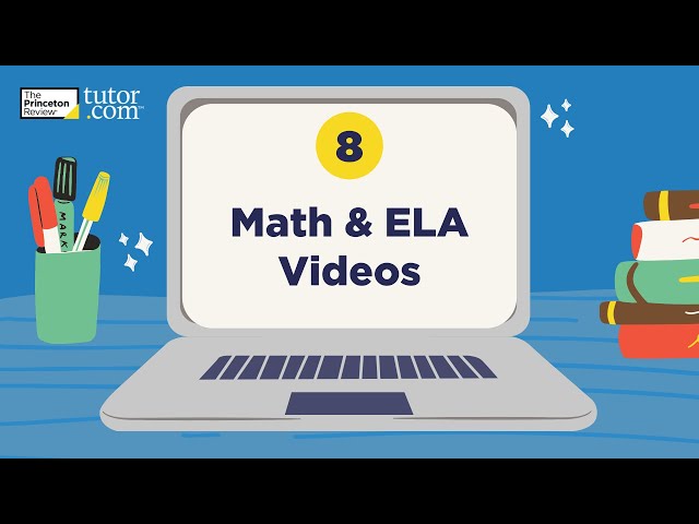 Tutor.com 101, Episode 8: Math and English Language Arts Videos class=
