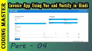 Invoice App Using Vue and Vuetify in Hindi - Part 04 | Dynamic Row Adding and Deleting with Vuetify