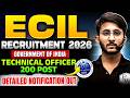 ECIL Technical Officer Recruitment 2026 | 200 Posts | Salary, Eligibility | Complete Details
