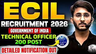 Ecil Technical Officer Recruitment 2026 200 Posts Salary, Eligibility Complete Details