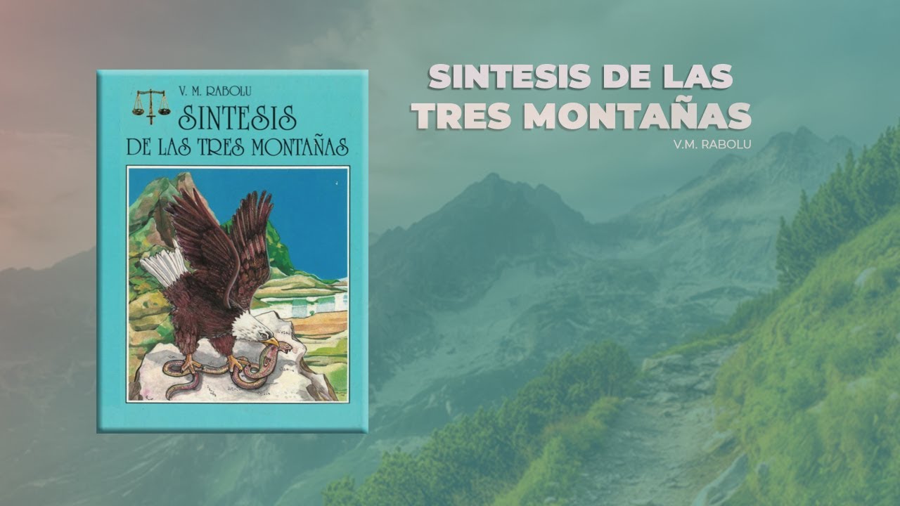 SINTESIS TRES MONTANAS - YouTube