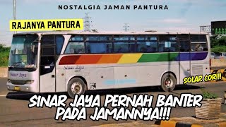 MENGENANG KENCANGNYA SINAR JAYA JAMAN PANTURA, SOLAR COR BANTER SEMUA!!! #NGULASBUS