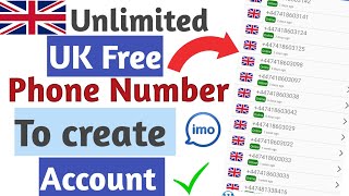 How to Get Unlimited Free UK Phone Number to Create imo Account || Create Imo Account with UK Number