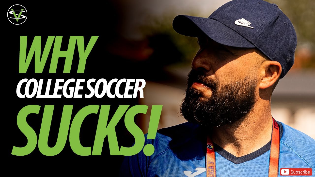How to go pro in soccer without college — why college soccer hurts your pro career — SoccerViza