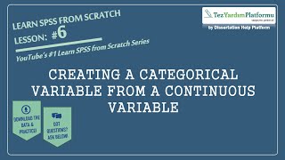 Learn SPSS from Scratch – Lesson 6: Creating a Categorical Variable from a Continuous Variable Wealth