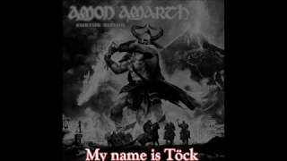 Amon Amarth | Tock's Taunt-Loke's Treachery Part II | Lyrics
