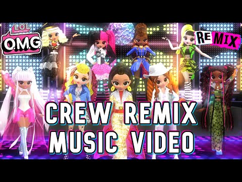 【Music Video】LOL Surprise OMG ☆ Crew Remix「All Remix Girls」