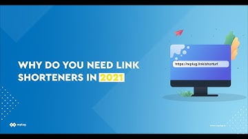 Why Do You Need Link Shorteners in 2021?