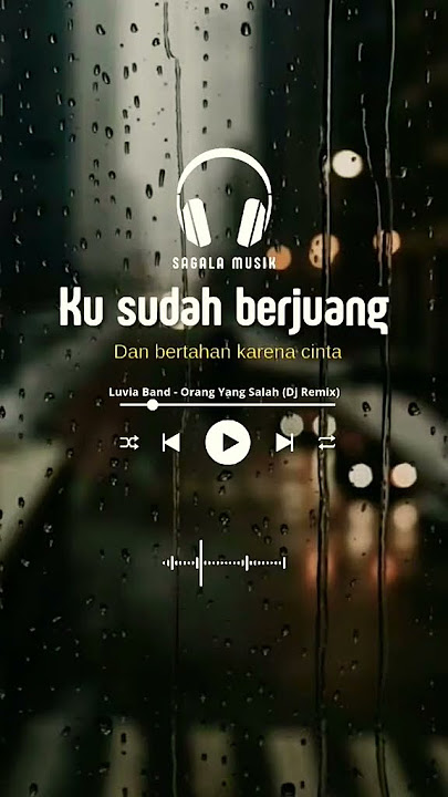 Luvia Band - Orang Yang Salah (Dj Remix)