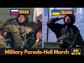 Hell March - Russia and Ukraine Military Parade Comparison (4K UHD)