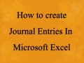 كيفية انشاء دفتر اليومية على الاكسيل الجزء الاول|How to create Journal Entries In Microsoft Excel