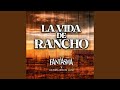 La Vida de Rancho