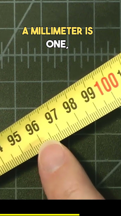 Learn the metric system! 100 cm = 1 meter. 1000 mm = 1 meter.