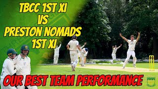 A GREAT WIN!! | TBCC 1st XI vs Preston Nomads 1st XI | Cricket Highlights