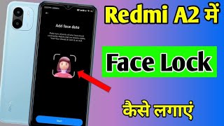 Redmi A2 me face lock kaise lagaye | how to set face lock in Redmi A2 screenshot 4