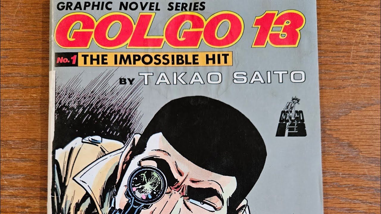 Reviewing and doing a deep dive into Golgo 13 the famous manga