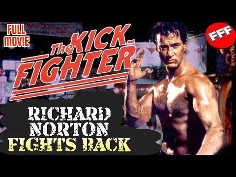 THE KICK FIGHTER | Full RICHARD NORTON ACTION Movie HD