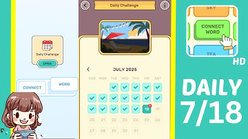 Connect Word Daily Challenge July 18 Answers Walkthrough