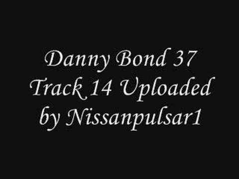 Danny Bond 37 Track 14