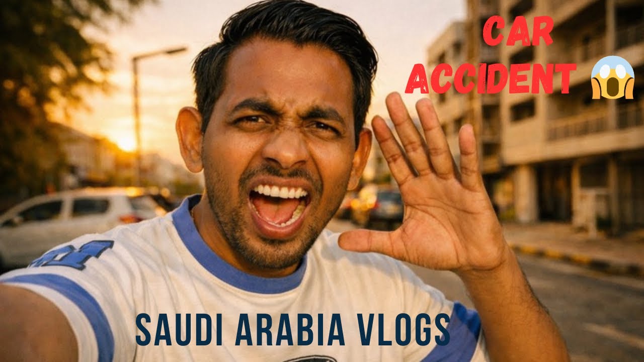 Mera Car Accident 😭 Saudi Vlogs 