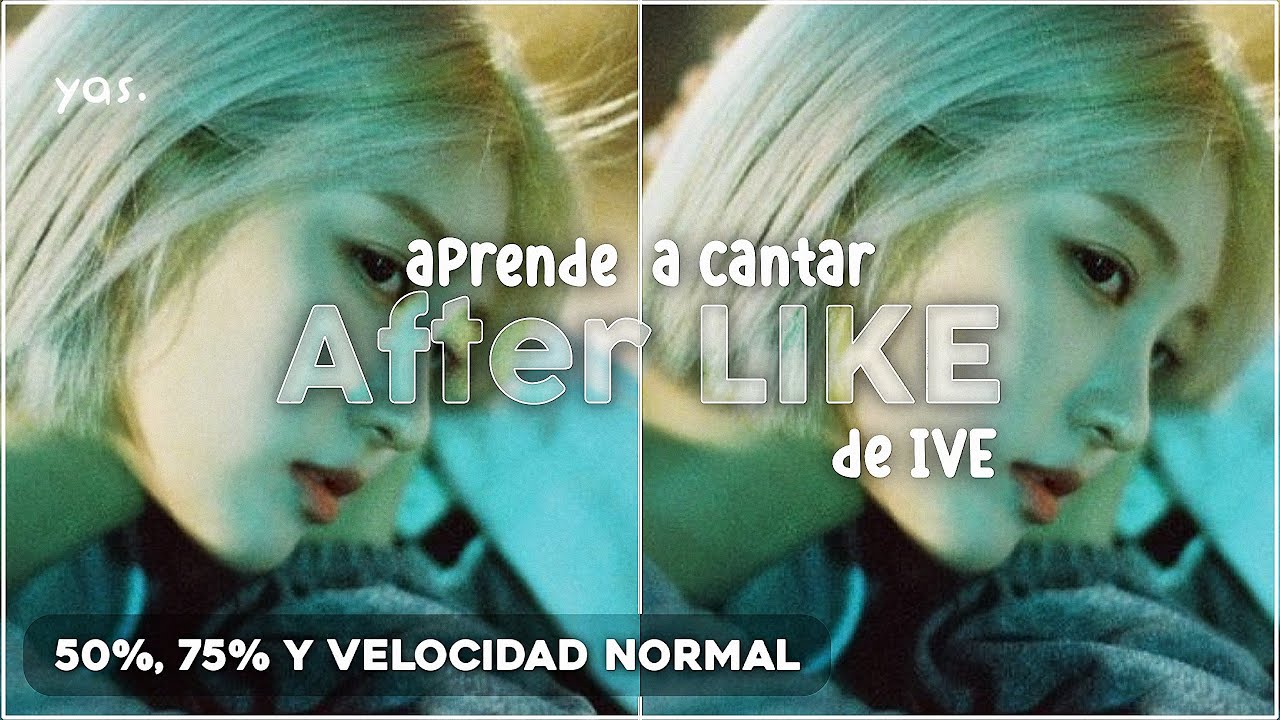 Aprende a cantar After LIKE de IVE súper fácil 💗