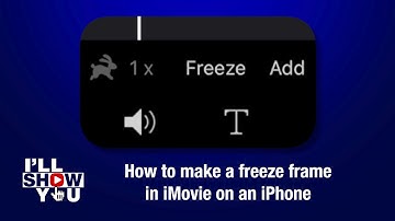 How to make a freeze frame in iMovie on an iPhone