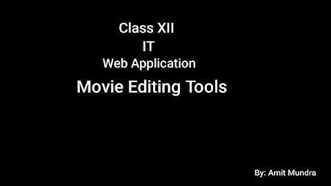 Movie editing tools