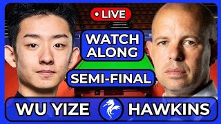 Wu Yize Vs Hawkins Welsh Open 2026 Semi - Final Watch Along