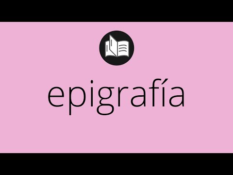 Video: ¿Qué quieres decir con epigrafista?