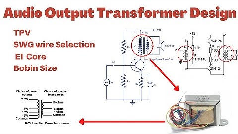 Step by Step Audio Output Transformer Designing |TPV | SWG wire | Bobin Size | #transformer #audio