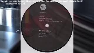 Ceybil - Love So Special (Underground Club Promo Mix) (1990)