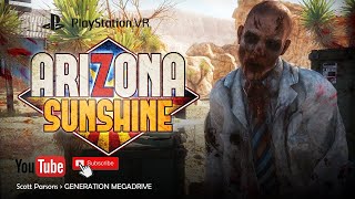 Psvr time - arizona sunshine dead man dlc start to finish