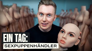 1 Tag als Sexpuppen-Händler