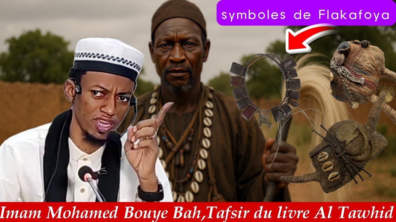 Imam Mohamed Bouye Bah Tafsir du livre Al Tawhid,les gri gri et autres instruments de fétichisme